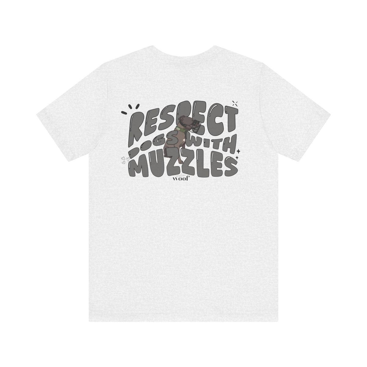 Respect Dogs With Muzzles T-Shirt | grauer Print | Tierschutz T-Shirt | T-Shirt Listenhund